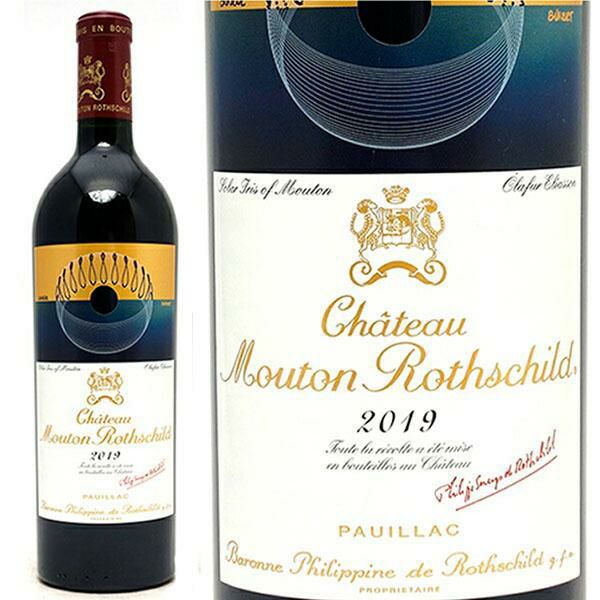 シャトー　ムートン　ロートシルト　2019 2019 シャトー・ムートン・ロートシルト / シャトー・ムートン